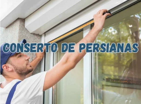 Conserto Geral de Persianas